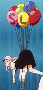 Fujiwara Chika 藤原千花, visual pun on the word shirigaru-onna 尻軽女, "light-butt-woman," meaning a promiscuous woman, using balloons spelling the English word "slut."
